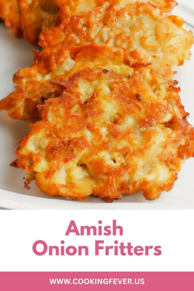 How to make original Amish Onion Fritters
