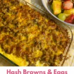 Hash Browns & Eggs Breakfast Casserole