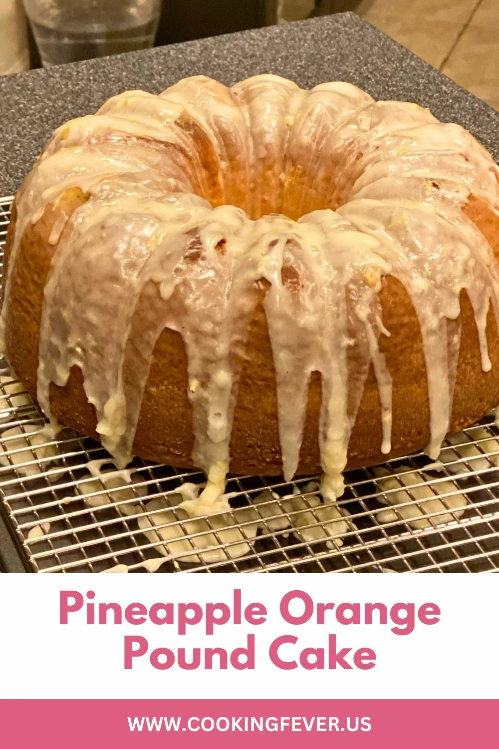 Pineapple Orange Pound Cake