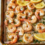 Sheet Pan Garlic Butter Shrimp Recipe