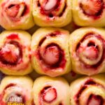 Strawberry Cinnamon Rolls Recipe