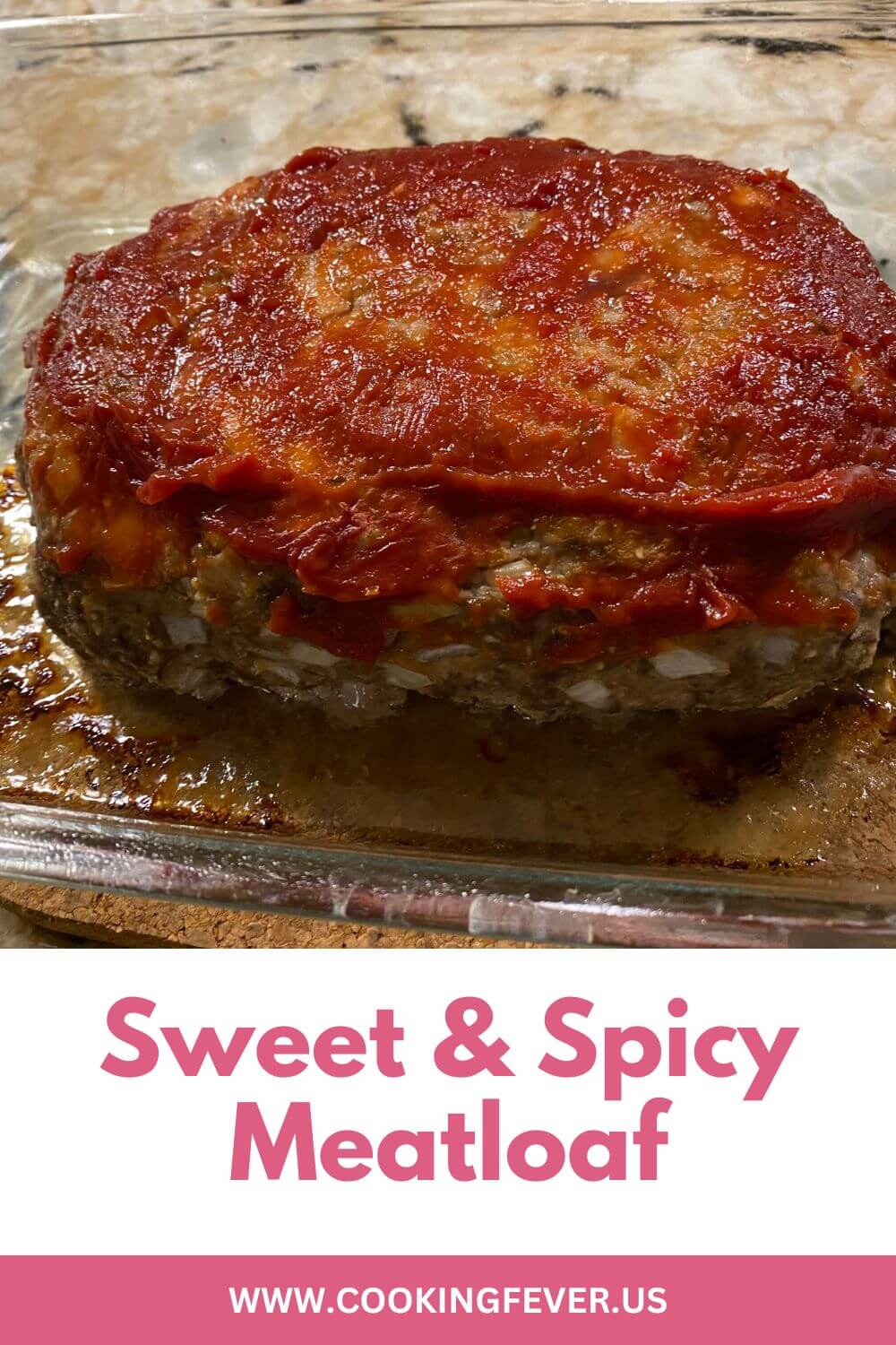 Sweet Spicy Meatloaf   Sweet Spicy Meatloaf 